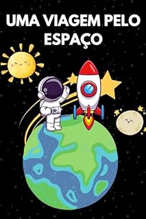 Livro Uma Viagem pelo Espaço