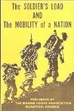 Book cover for The Soldier's Load and the Mobility of a Nation