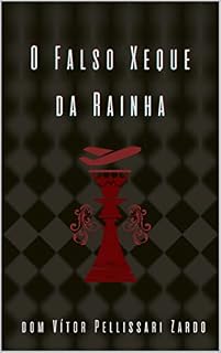 Livro O Falso Xeque da Rainha