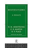 Dispositions: A Debate (International Library of Philosophy)