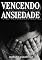 Livro Modo Científico: Vencendo A Ansiedade