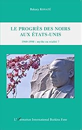Le  progrès des noirs aux États-Unis