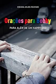 Orações para Bobby: para além de um happy end