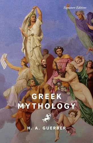 Classical Mythology: Illustrated Edition (Illustrated Classic