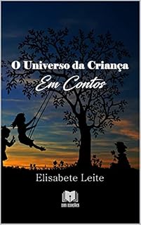 Livro O Universo da Criança em Contos