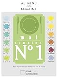 Au menu cette semaine, Mai semaine 1 (French Edition) by Anne Cécile Odouard, Jérôme Ooduard