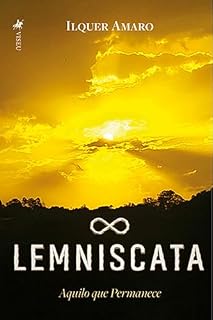 Livro Lemniscata: Aquilo que Permanece