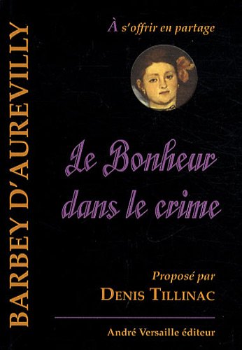 Le  bonheur dans le crime