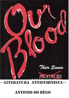 Livro Our Blood Their Semen