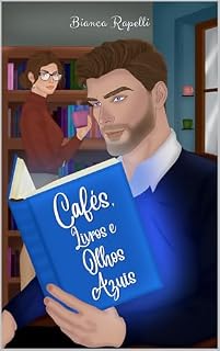 Livro Cafés, Livros e Olhos Azuis