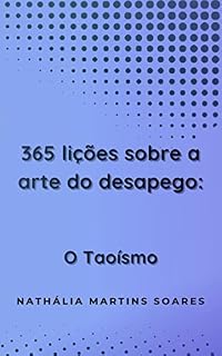 Livro 365 lições sobre a arte do desapego: O Taoísmo