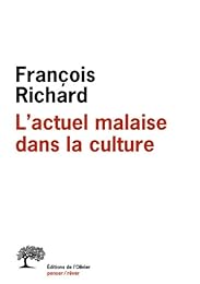L' actuel malaise dans la culture