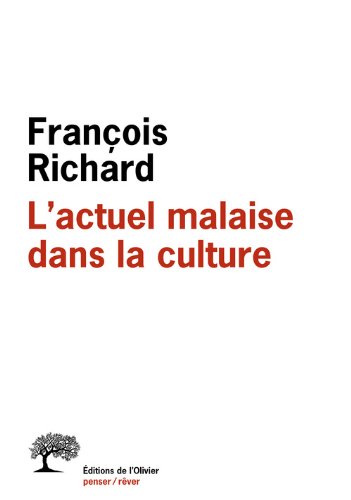 L' actuel malaise dans la culture