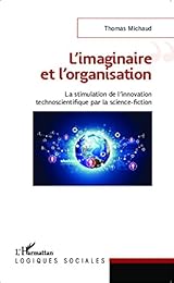 L' imaginaire et l'organisation