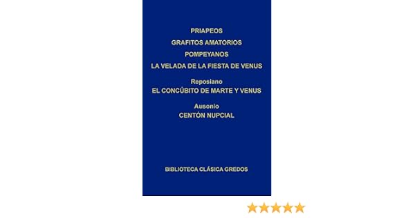Priapeos - Grafitos amatorios pompeyanos - La velada de la fiesta ...