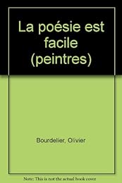 La  poésie est facile