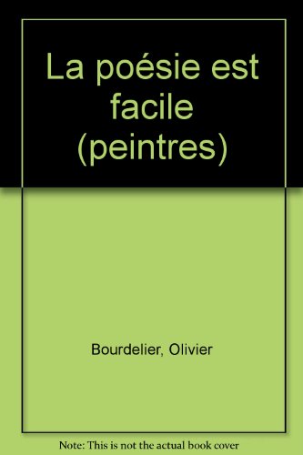 La  poésie est facile