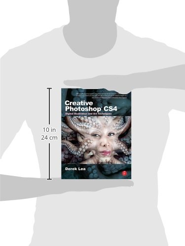 Creative Photoshop CS4: Digital Illustration and Art Techniques