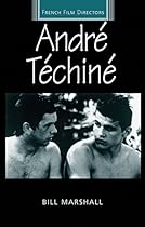 Andreacute; Teacute;chineacute; (French Film Directors)