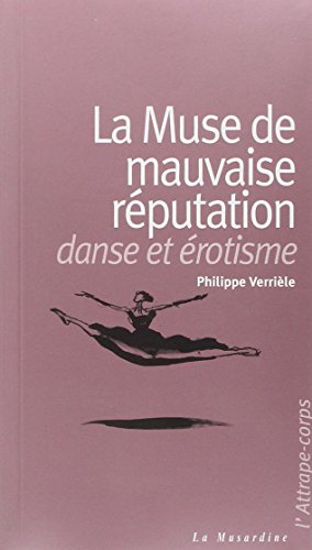 La  muse de mauvaise réputation