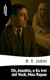 Livro Oh, Assobie, e Eu Irei até Você, Meu Rapaz