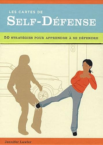 Download Les cartes de Self-Défense : 50 stratégies pour apprendre à se défendre PDF