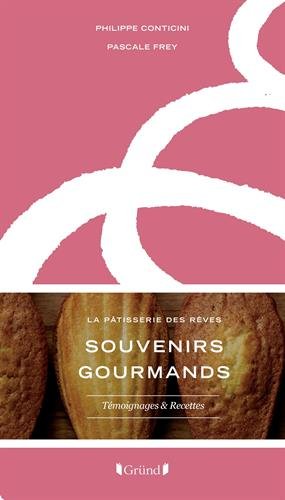 Download Souvenirs Gourmands - La Pâtisserie des rêves