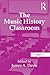 The Music History Classroom