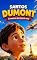 Livro SANTOS DUMONT : O menino que quis voar (UNIVERSO DAS DESCOBERTAS)