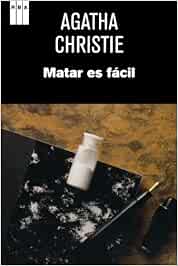 Matar es facil (OTROS FICCION) : CHRISTIE, AGATHA, PEREIRE DEL MOLINO, CONCHITA: Amazon.es: Libros