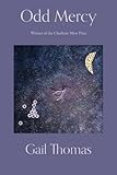 Odd Mercy by Gail Thomas