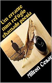 Livro Um errante num refúgio chamado poesia