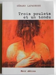 Trois poulets et un tondu