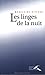 Les linges de la nuit by