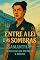 Livro Entre a Lei e a Sombras: Samantha – A Policial que Enfrenta o Abismo: Dark Romance bdsm story (Contos Eróticos Modernos: O Prazer Está na Leitura: A Médica: A Policial: E a Empresária Livro 2)