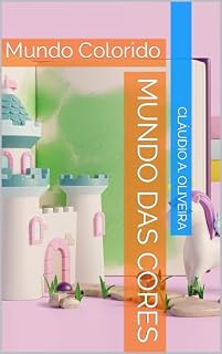 Livro Mundo das Cores: Mundo Colorido