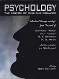 Psychology: The Science of Mind and Behavior, Donderi, Don C., 0787276294