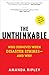 The Unthinkable: Who Survives When Disaster Strikes - and Why - Book by Amanda Ripley
