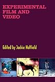 Experimental Film and Video: An Anthology