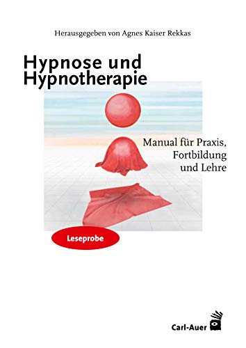 Leseprobe Hypnose Und Hypnotherapie Manual Für Praxis - 