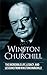 Winston Churchill: The incredible life, legacy, and lessons from Winston Churchill!
