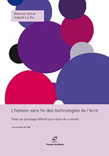 L' histoire sans fin des technologies de l'écrit