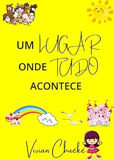 Livro UM LUGAR ONDE TUDO ACONTECE