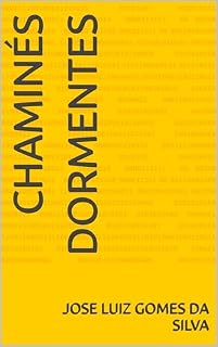 Livro CHAMINÉS DORMENTES