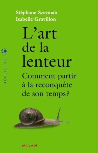 L' art de la lenteur