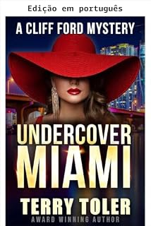 Livro Infiltrado em Miami (Série de mistérios Cliff Hangers Livro 6)