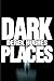 Dark Places by Derek Hughes