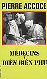 Médecins à Diên Biên Phu (Collection