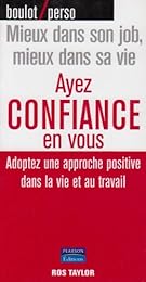 Ayez confiance en vous