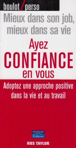Ayez confiance en vous